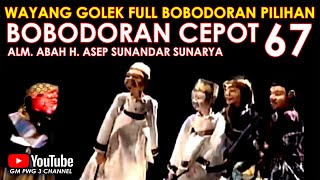 Download lagu Wayang Golek Asep Sunandar Sunarya Full Bobodoran Cepot Versi Pilihan 67 mp3