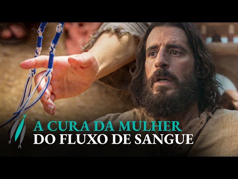 A CURA DA MULHER DO FLUXO DE SANGUE (Cena de The Chosen)