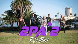 Rombai - 2 Pa&#39; 2 by Cesar James | Zumba Fitness | Cardio Extremo Cancún