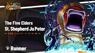 『ONE PIECE バウンティラッシュ』 五老星 シェパード・十・ピーター聖 ゲームプレイ解説動画