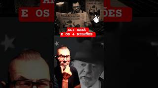 Ali Babá e os 4 Bilhões: O Que Ninguém Te Conta #noticias