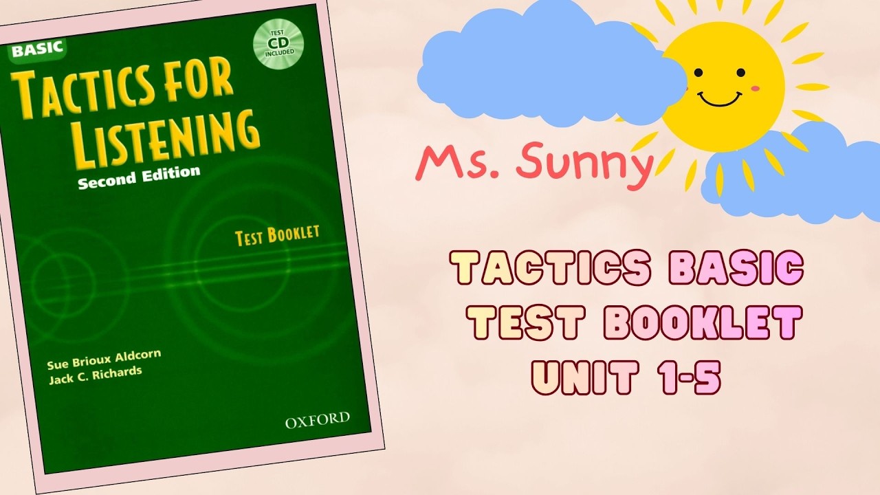 Tactics for Listening Basic (TEST BOOKLET) - Unit 1-5