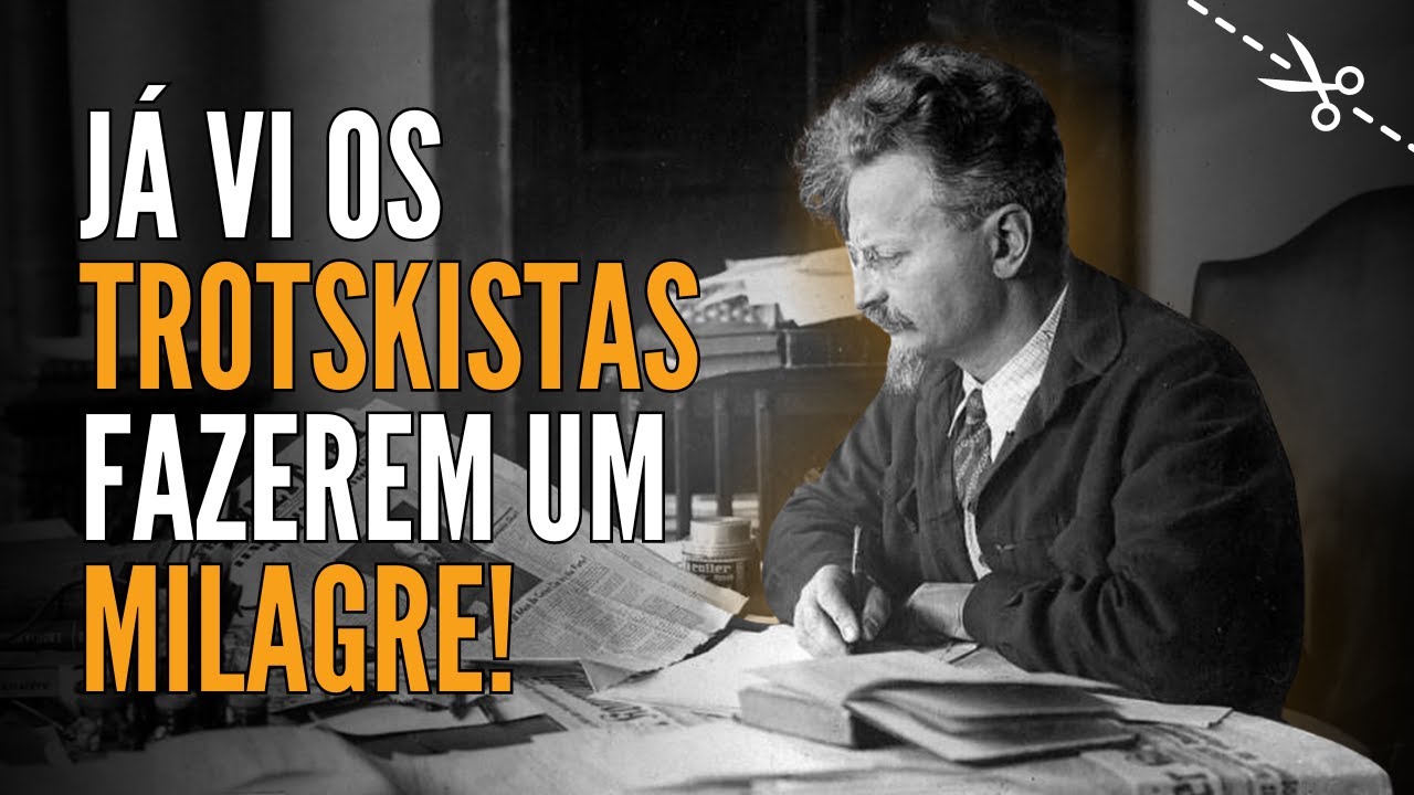 [cortes] Trotsky e os trotskistas