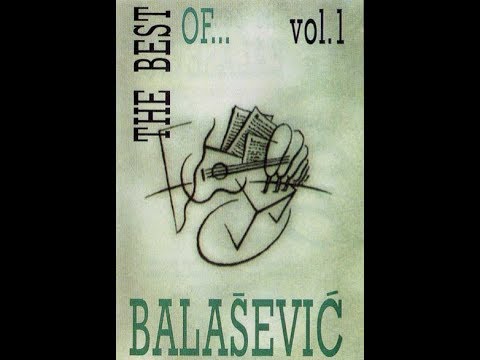 Djordje Balasevic - The best of... vol. 1 - (Audio 1994) HD