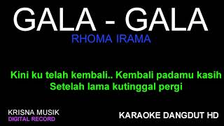 Download lagu GALA GALA KARAOKE DANGDUT KOPLO HD... mp3