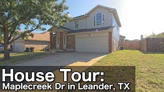 MLS House Tour: 714 Maplecreek Dr. in Leander, TX - Upgraded Modern Home With An Open Living Space