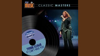 If I Can&#39;t Have You