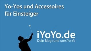 Yo-Yos und Accessoires für Einsteiger