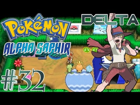Let's Play Pokémon Alpha Saphir [Delta] [#32] - Auf zu den Super-Geheimbasen! [Let's catch 'em all]