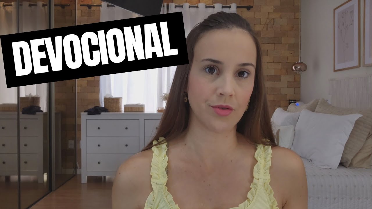 POR ONDE COMEÇAR SEU MOMENTO COM DEUS? DÚVIDAS SOBRE MEU DEVOCIONAL?