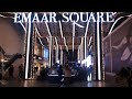 Emaar Square Mall The Most Luxury