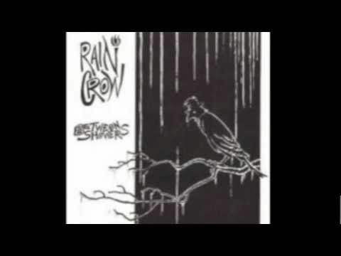 Rain Crow- Saints May Say