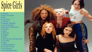The Very Best of  Spice Girls 2017 (Full Album)