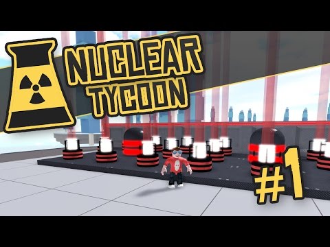 Nuclear Tycoon #1 - POWER CRAZY (Roblox Nuclear Tycoon)