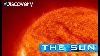  The Sun   (Discovery Channel HD: 2009)