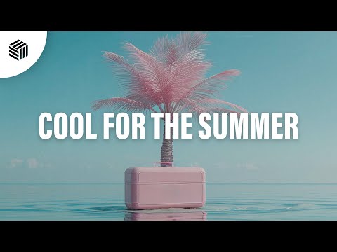 MEYSTA - Cool For The Summer