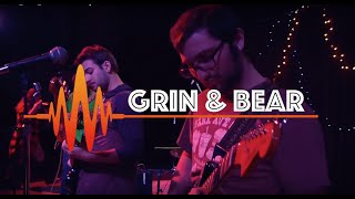 Grin & Bear - 