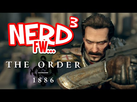 Nerd³ FW - The Order: 1886