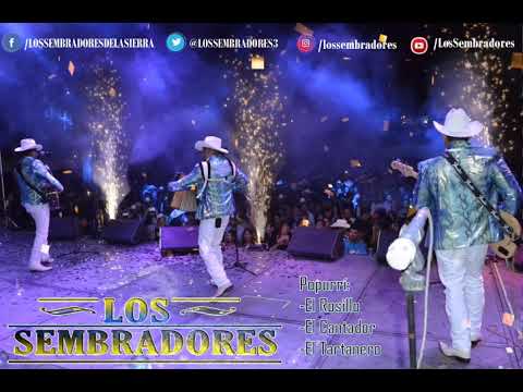 Popurrí; El Rosillo, El Cantador y el Tartanero-Los Sembradores