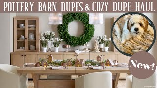 Pottery Barn NEW Dupes & cozy dupe haul!