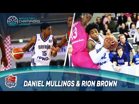 Daniel Mullings & Rion Brown Highlights - Kataja Basket - Basketball Champions League