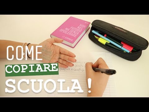 COME COPIARE A SCUOLA! | Sofia Dalle Rive