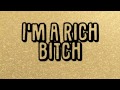 Rich Bitch Lyrics - Die Antwoord