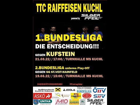 1. Bundesliga / Unteres Play-Off: TTC Raiffeisen Kuchl 1 vs. SU Sparkasse Kufstein 1