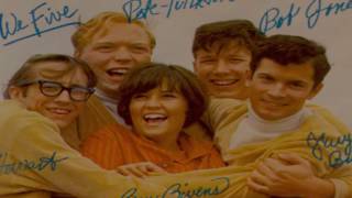 We Five ~ You Were On My Mind (Stereo)