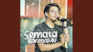 Download lagu Semata Karenamu mp3