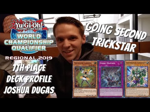 Yugioh 4/13/2019 Altoona, IA Regional 7th Place Deck Profile - Going 2nd Trickstar - Joshua Dugas