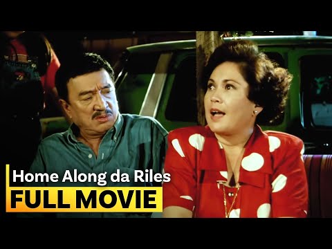 'Home Along da Riles' FULL MOVIE | Dolphy, Nova Villa