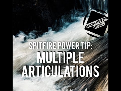 Spitfire Power Tip: Multiple Articulations