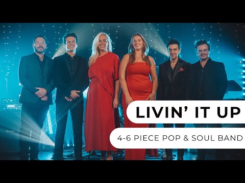  Livin' It Up - 4-6 Piece Pop & Soul Band