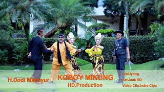 Download lagu KOBOY MIKUNG, H DODI MANSYUR VERSI BAJIDOR MODERN mp3 Download lagu KOBOY MIKUNG, H DODI MANSYUR VERSI BAJIDOR MODERN mp3