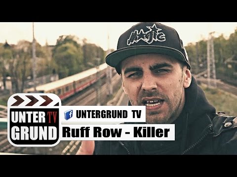 Ruff Row - Killer (OFFICIAL HD VERSION)