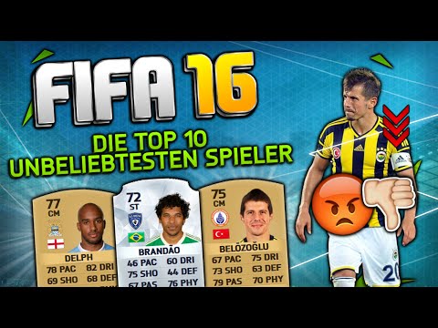 TOP 10 UNBELIEBTESTE SPIELER in FIFA 16