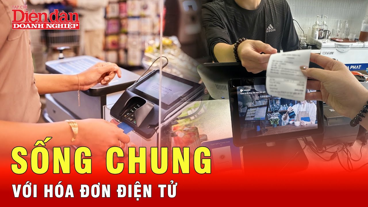 Bí kíp kinh doanh: Hộ kinh doanh làm gì để sống cùng hóa đơn điện tử?