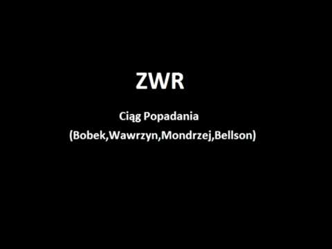 ZWR-Ciąg Popadania(Bobek,Wawrzyn,Mondrzej,Bellson)