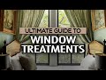 ULTIMATE GUIDE TO WINDOW TREATMENTS | How to Choose the Right Window Treatments | Julie Khuu