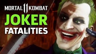 Mortal Kombat 11 - Joker Fatalities Brutalities An