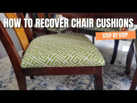How to Recover Chair Cushions DIY | Reupholster Dining Chair Cushions