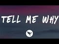 The Kid Laroi Tell Me Why Lyrics
