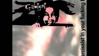 Gabigsi - Mi único cuarteto (A narcissist in your fucking face)