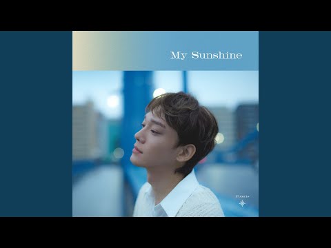 Video thumbnail for My Sunshine