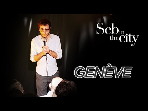 Seb In The City - Genève