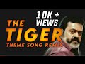 The Tiger Movie Suresh Gopi Bgm Remix