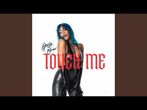 TOUCH ME
