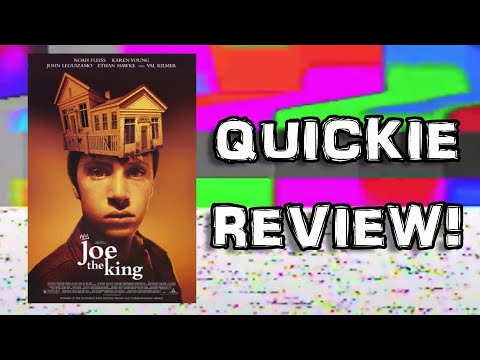 Joe The King (1999) QUICKIE REVIEW