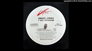 Grace Jones - Seven Day Weekend (Club Remix)
